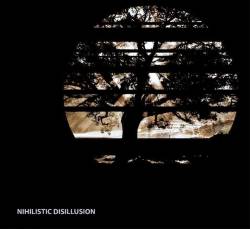 Nihilistic Disillusion